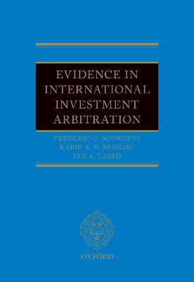 Evidence in International Investment Arbitration