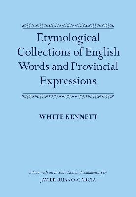 Etymological Collections of English Words and Provincial Expressions