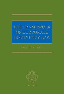 The Framework of Corporate Insolvency Law