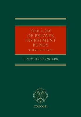 The Law of Private Investment Funds