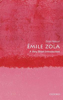 Émile Zola: A Very Short Introduction