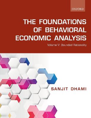 The Foundations of Behavioral Economic Analysis