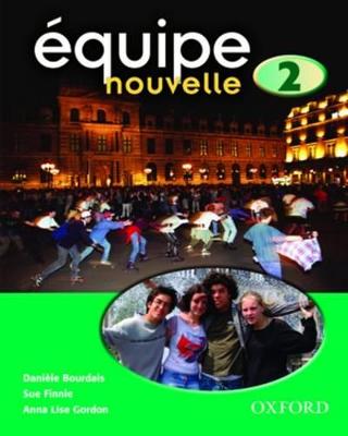 Équipe nouvelle: 2: Student's Book