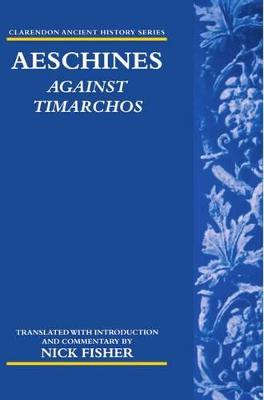 Aeschines: Against Timarchos