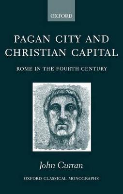 Pagan City and Christian Capital