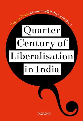 Quarter Century of Liberalization in India