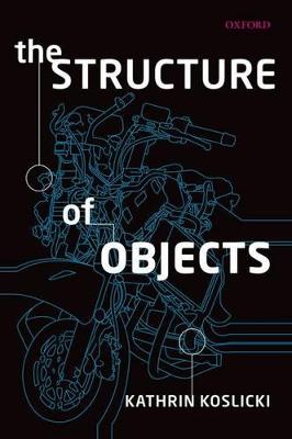 The Structure of Objects