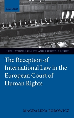 The Reception of International Law in the European Court of Human Rights