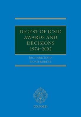 Digest of ICSID Awards and Decisions: 1974-2002