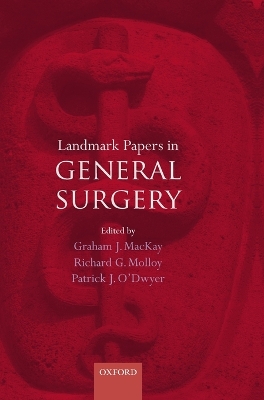 Landmark Papers in General Surgery