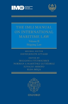 The IMLI Manual on International Maritime Law Volume II Shipping Law