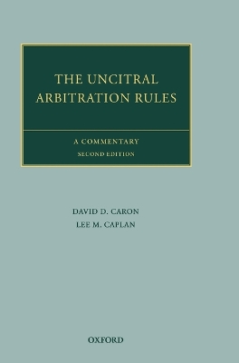 The UNCITRAL Arbitration Rules