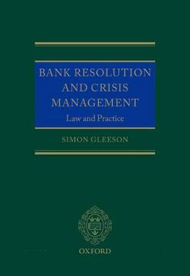 Bank Resolution and Crisis Management