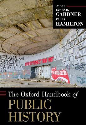 The Oxford Handbook of Public History