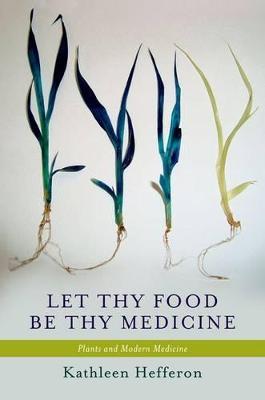 Let Thy Food Be Thy Medicine