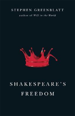 Shakespeare's Freedom