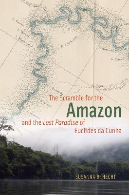 The Scramble for the Amazon and the 