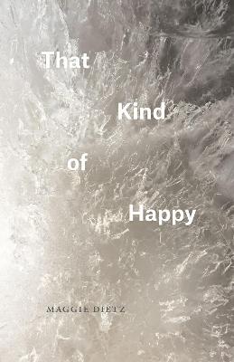 That Kind of Happy