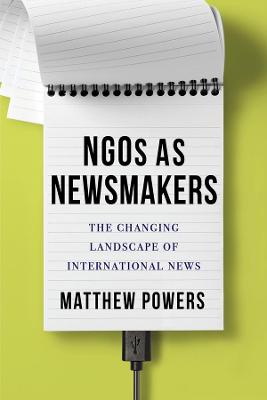 NGOs as Newsmakers