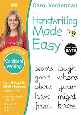 Handwriting Made Easy. Confident Writing KS2