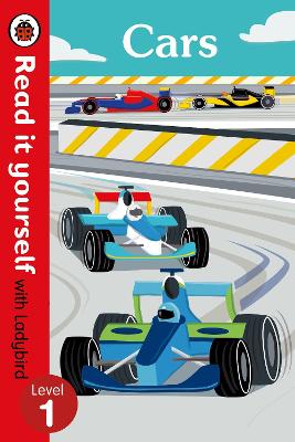 Cars - Read It Yourself With Ladybird (Non-Fiction) Level 1