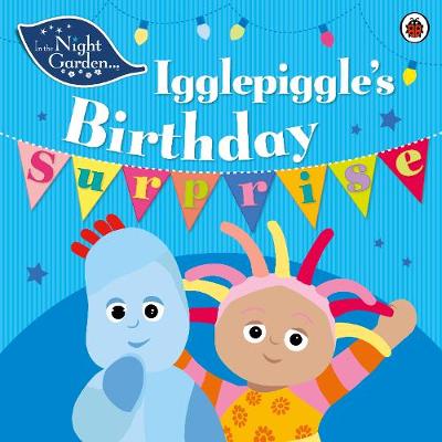 Igglepiggle's Birthday Surprise
