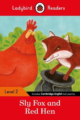 Sly Fox and Red Hen