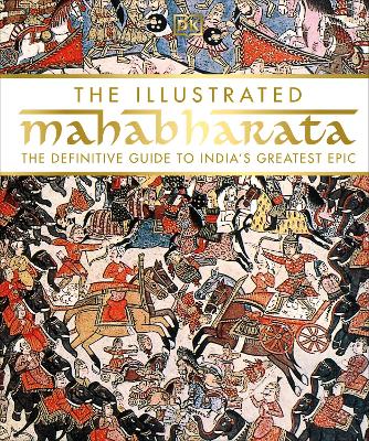 The Illustrated Mahabharata