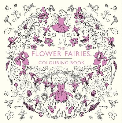 The Flower Fairies Colouring Book