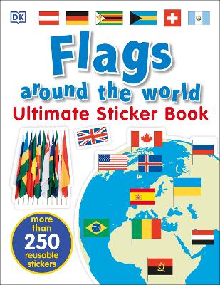 Flags Around the World Ultimate Sticker Book