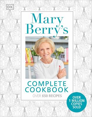Mary Berry's Complete Cookbook over 650 recipes