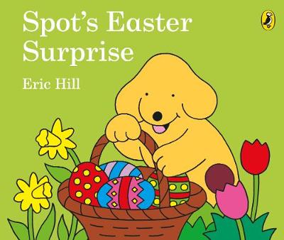 Spot's Easter Surprise