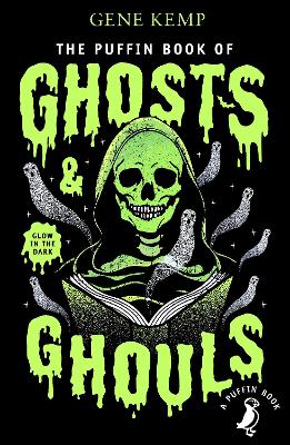 The Puffin Book of Ghosts And Ghouls