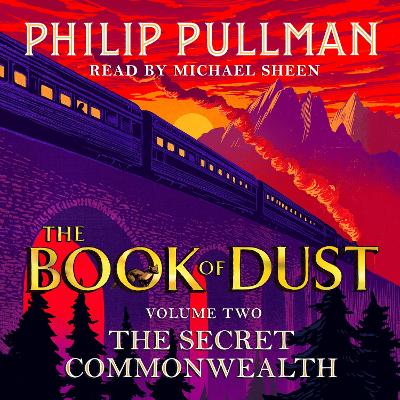 The Secret Commonwealth: The Book of Dust Volume Two