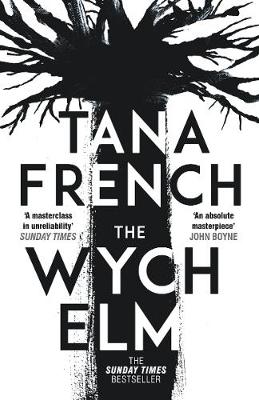 tana french the wych elm