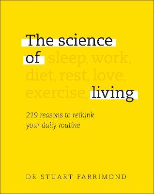 The Science of Living