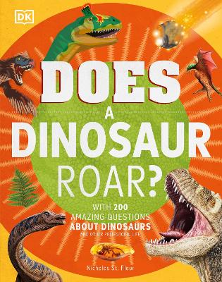 Does a Dinosaur Roar?