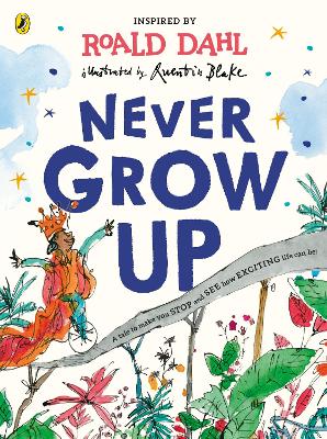 Cover for Never Grow Up by Roald Dahl