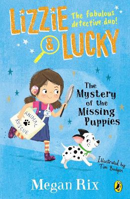 Cover for Lizzie and Lucky: The Mystery of the Missing Puppies by Megan Rix
