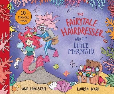 The Fairytale Hairdresser and the Little Mermaid