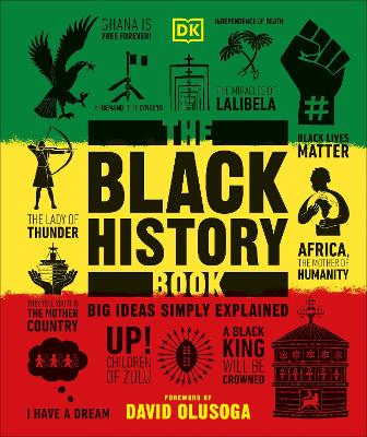 The Black History Book: Big Ideas Simply Explained