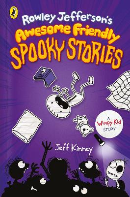 Cover for Rowley Jefferson's Awesome Friendly Spooky Stories by Jeff Kinney