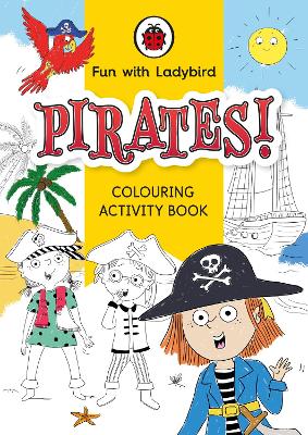 Fun with Ladybird: Colouring Activity: Pirates