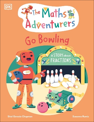 The Maths Adventurers Go Bowling