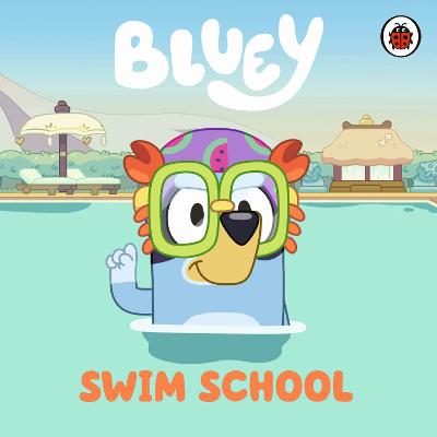 Bluey: Swim School