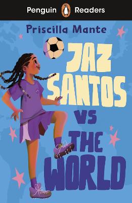 Jaz Santos Vs. The World