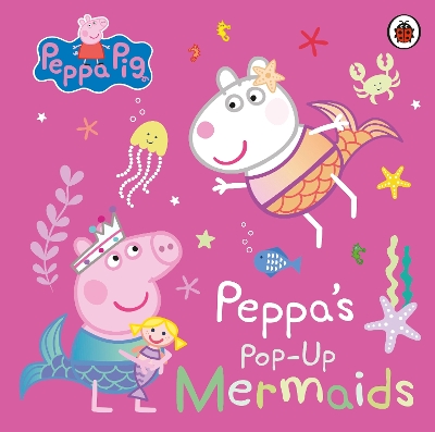 Peppa's Pop-Up Mermaids