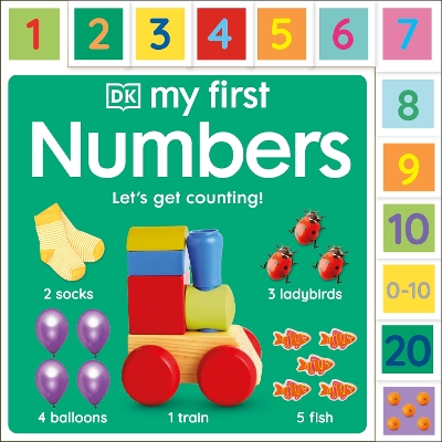 My First Numbers: Let's Get Counting!