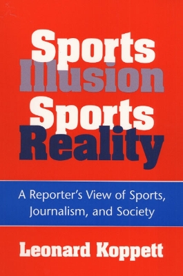 Sports Illusion, Sports Reality