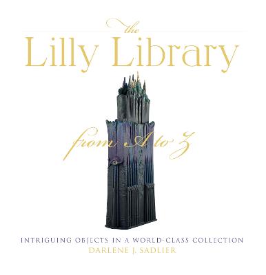 The Lilly Library from A to Z